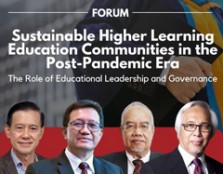 Forum: Sustainable Higher Learning Education Communities in the Post-Pandemic Era 